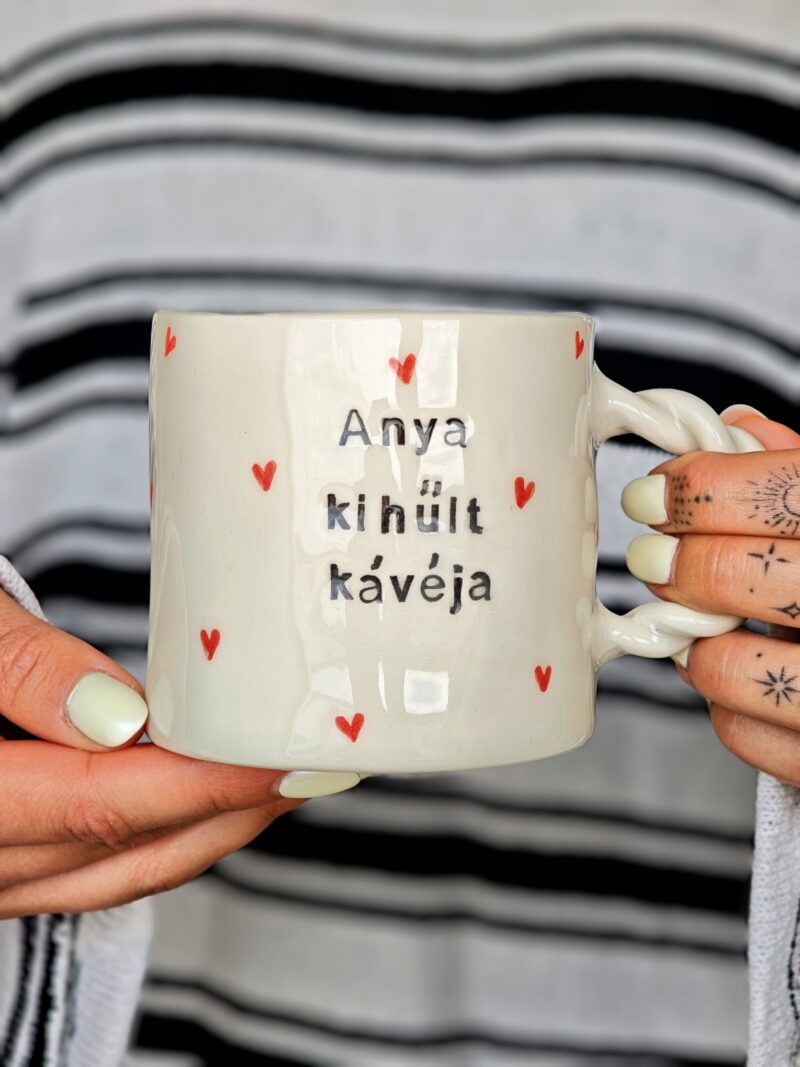 'Anya kihűlt kávéja' bögre - 3,5dl