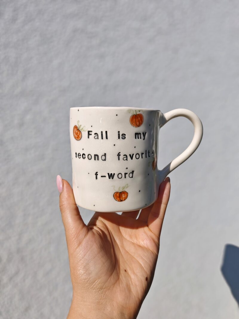 Egy darabos termékek 'Fall is my second favorite f-word' bögre 3,5dl